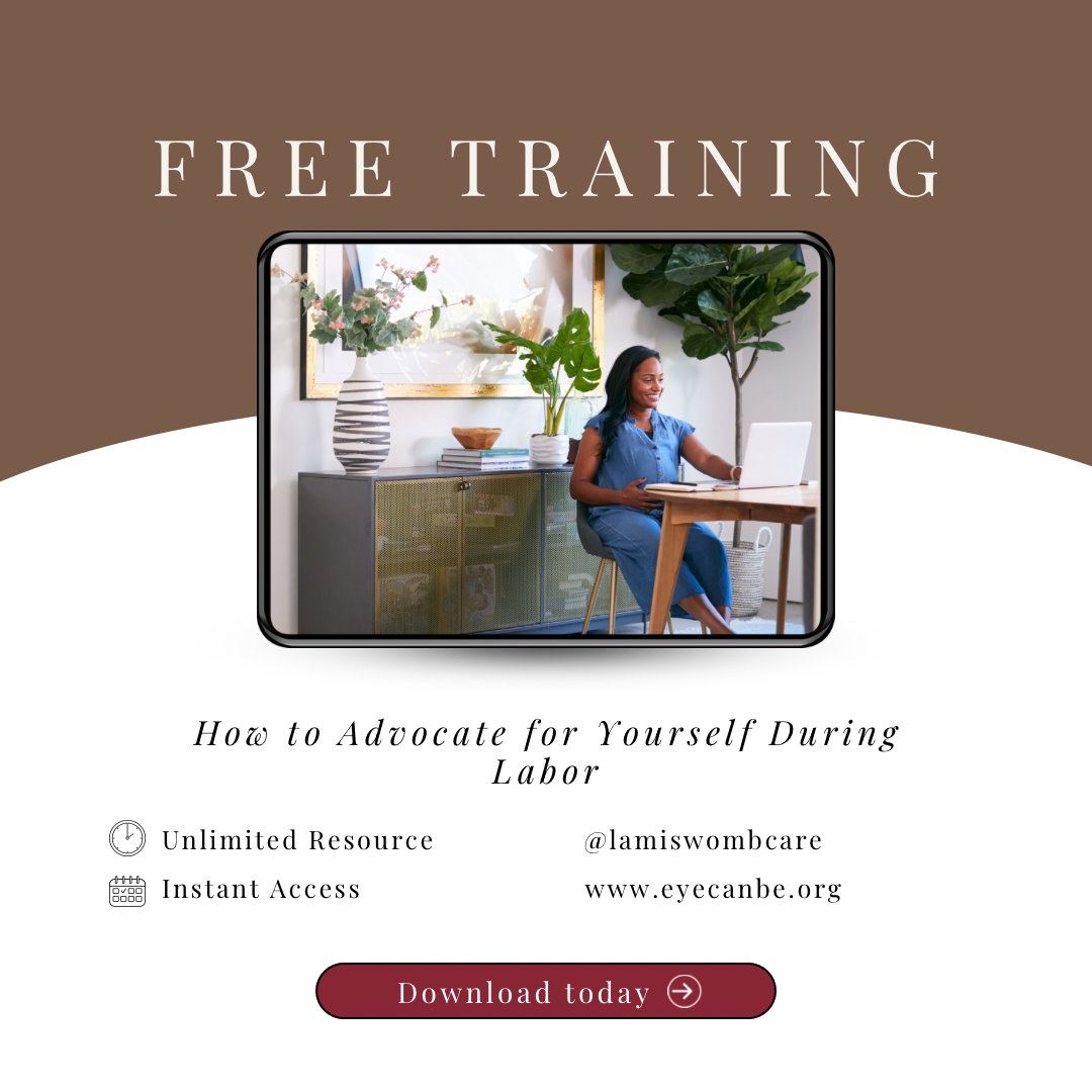 Free Mini Training: “How to Advocate for Yourself During Labor”